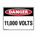 SIGN DANGER 11000 VOLTS C1 REFLECTIVE POLYPROPYLENE 450MM X 600MM