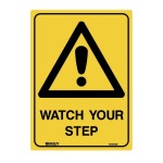SIGN WARNING WATCH YOUR STEP METAL 300MM X 225MM