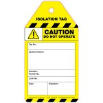 ISOLATION DO NOT OPERATE TUFFA TAG