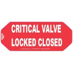 CRITICAL VALVE LOCKED CLOSED TUFFA TAGS