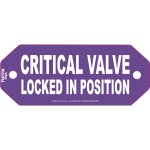 CRITICAL VALVE LOCKED IN POSITION TUFFA TAG